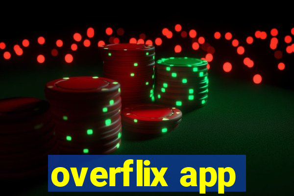 overflix app